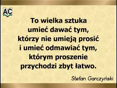 Aforyzm Stefana Garczyńskiego