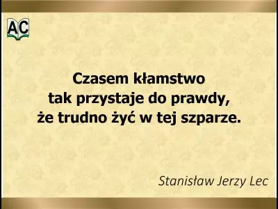 Aforyzm o prawdzie i kłamstwie