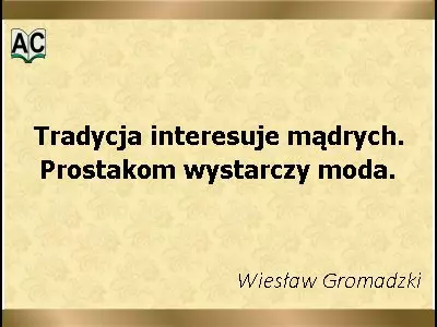 Tradycja i moda