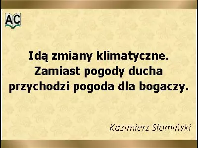 aforyzm o zmianach klimatycznych