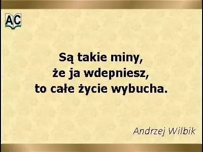 aforyzm Andrzeja Wilbika