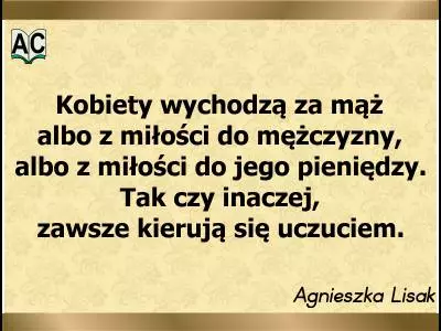 Aforyzm Agnieszki Lisak