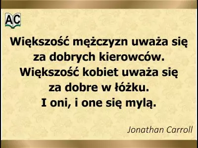 Jonathan Carroll, cytat
